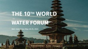 Apresiasi Dunia untuk Kepemimpinan Indonesia di World Water Forum ke-10 di Bali