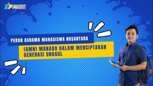 AMN Mampu Lahirkan Generasi Penerus Berkualitas dan Berdaya Saing Tinggi